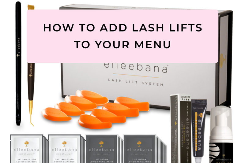 How to Add Lash Lifts to Your Menu